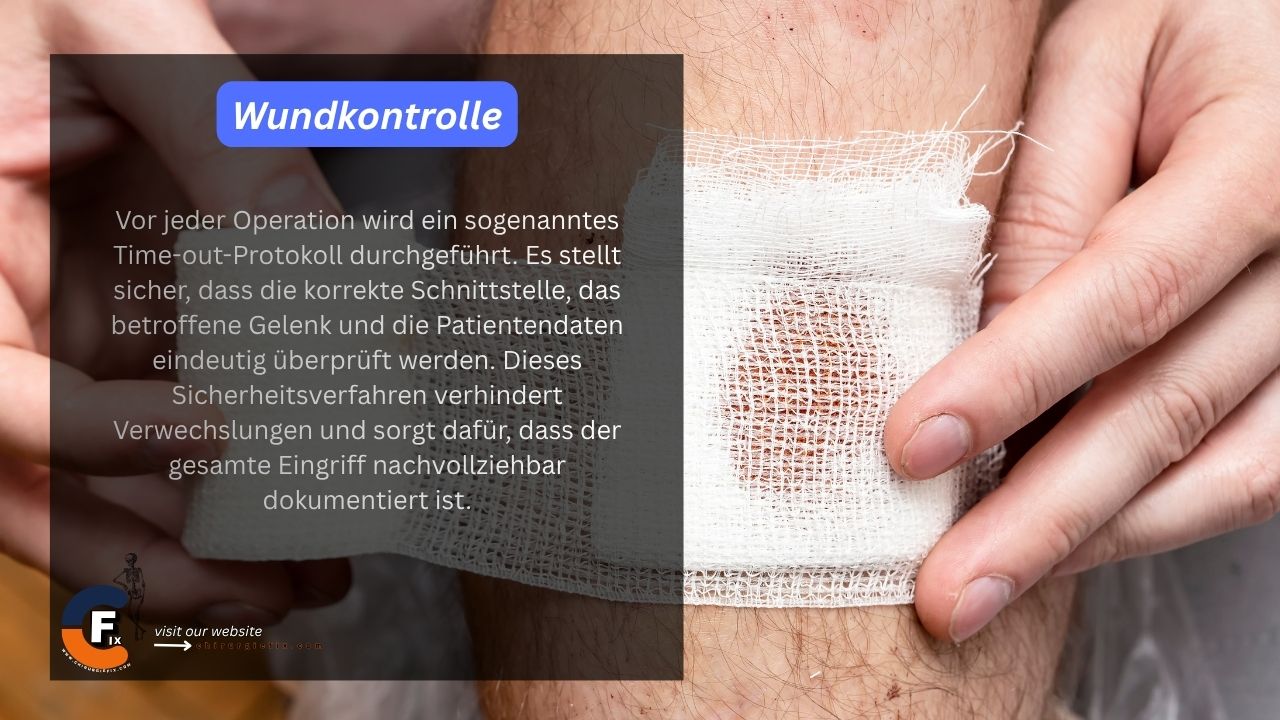 1. Wundkontrolle: Erste Stufe der orthopädischen Genesung