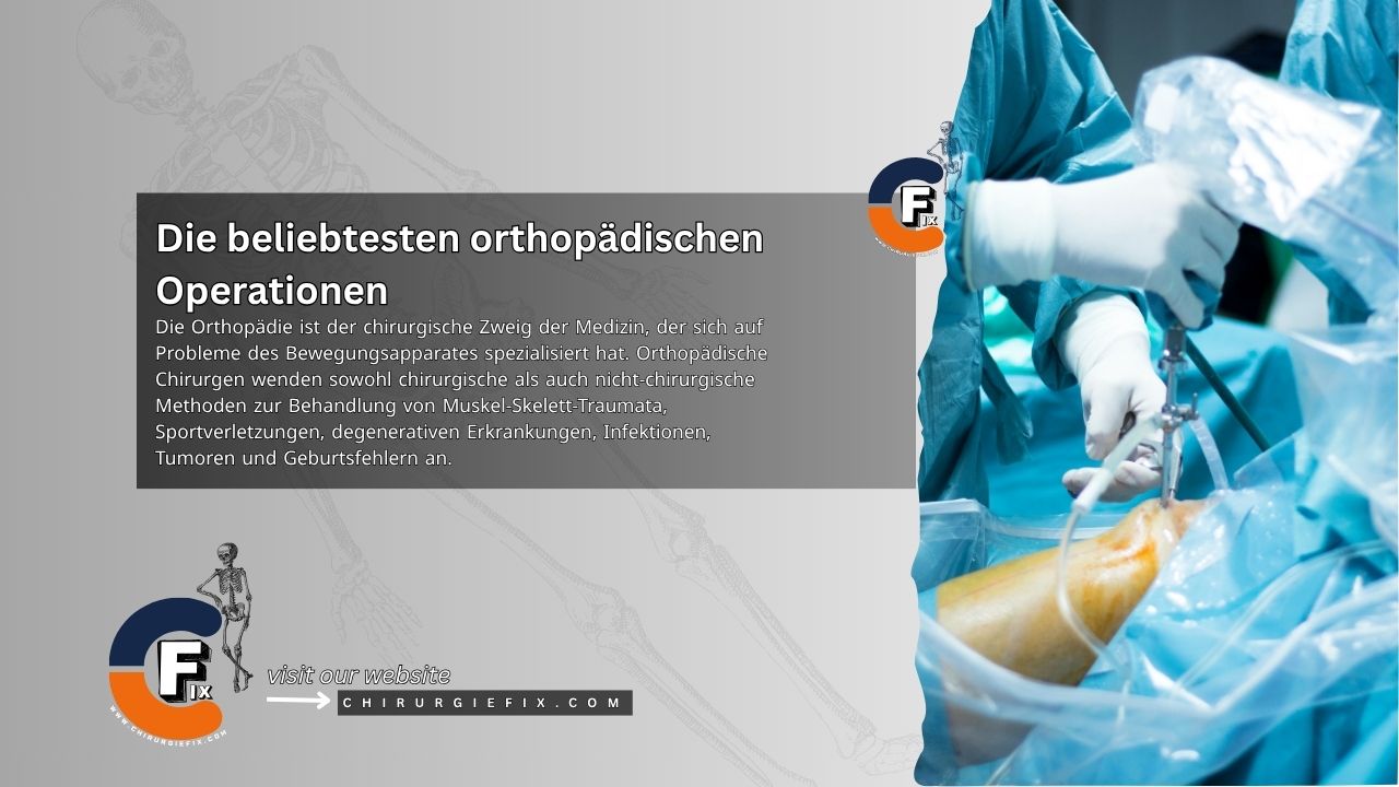 most popular orthopedic surgeries