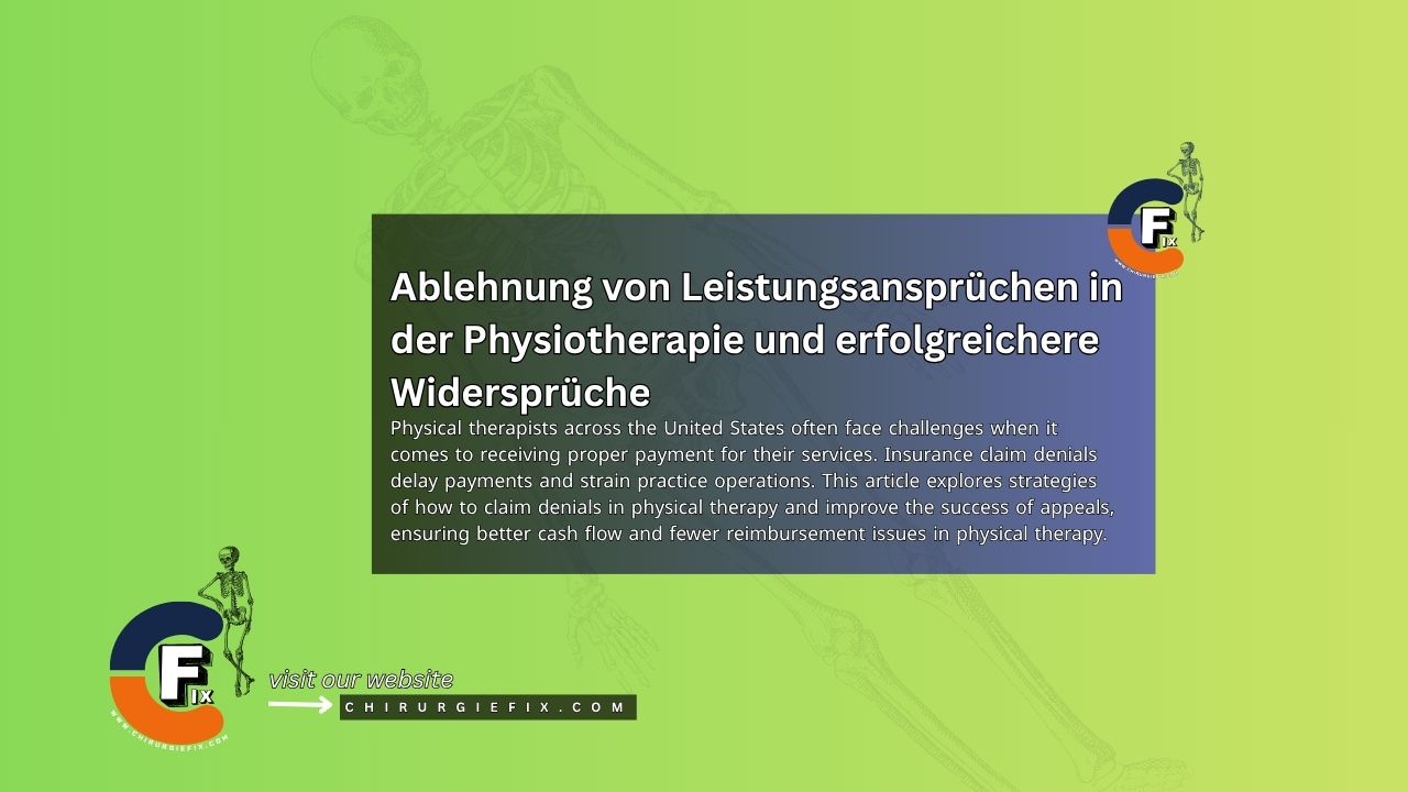 Claim Denials in Physical Therapy