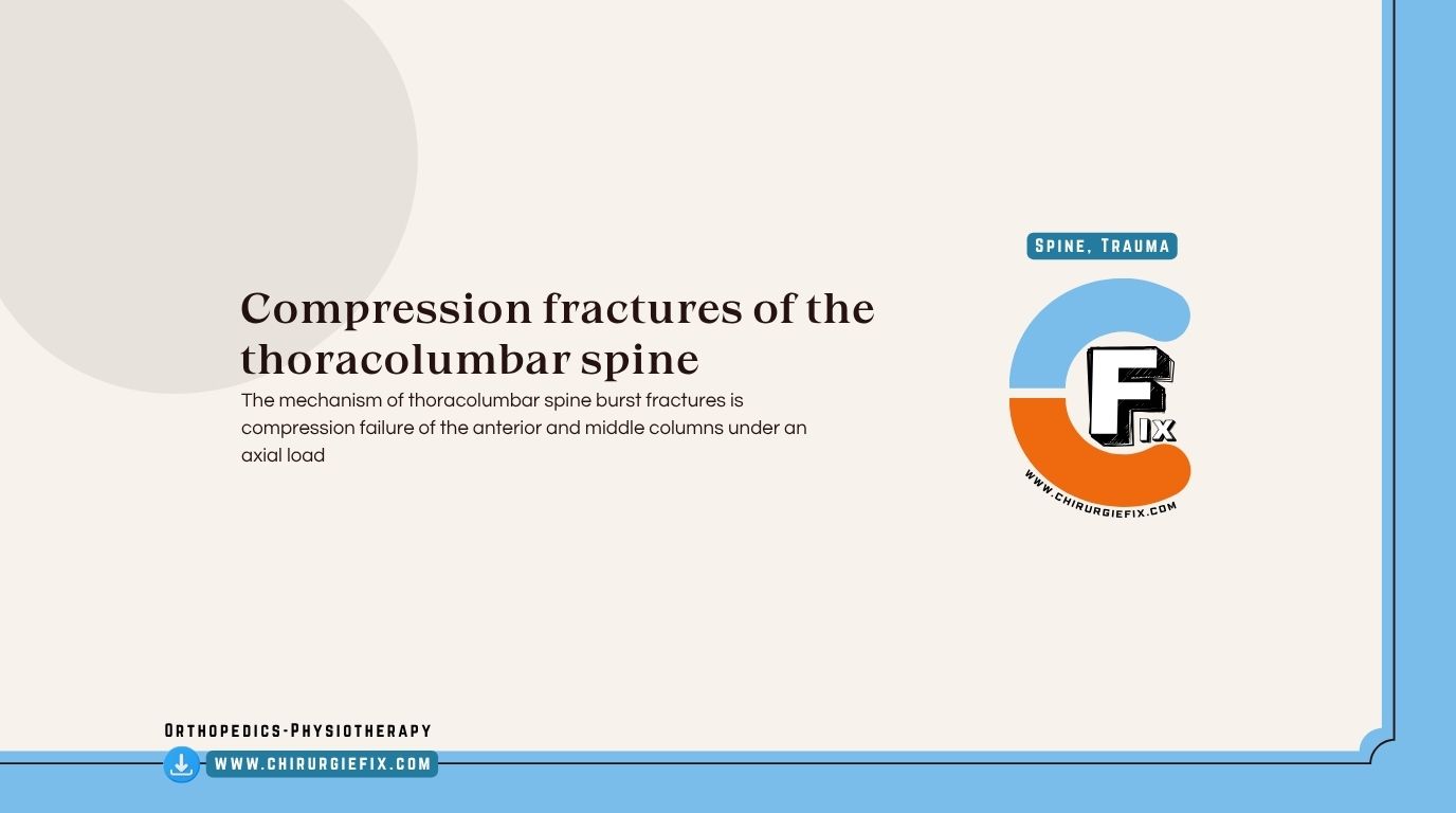 Spine Burst Fractures