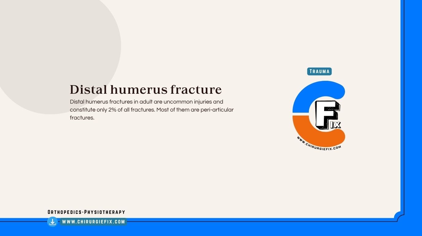Distal Humerus Fracture