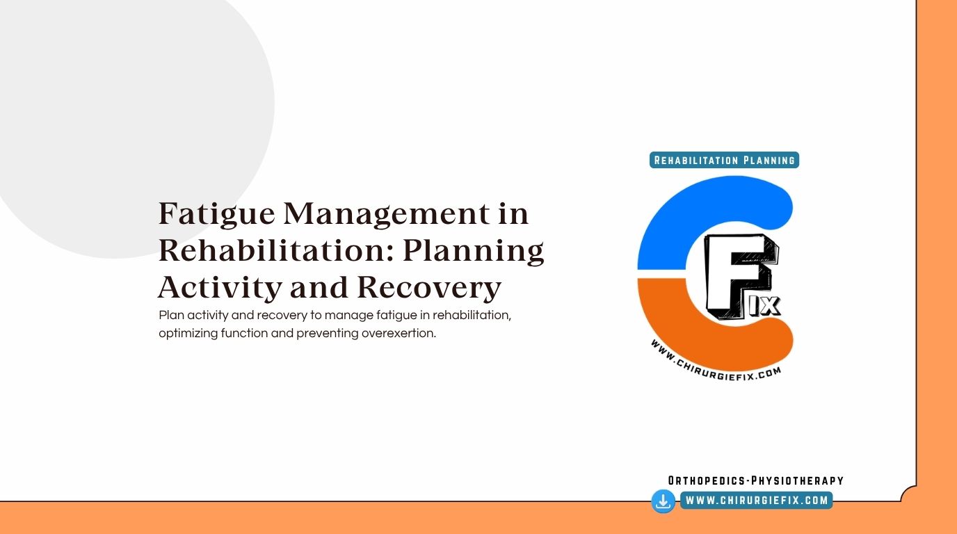 fatigue management rehabilitation