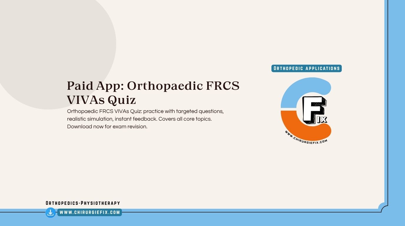 Orthopedic FRCS VIVAs